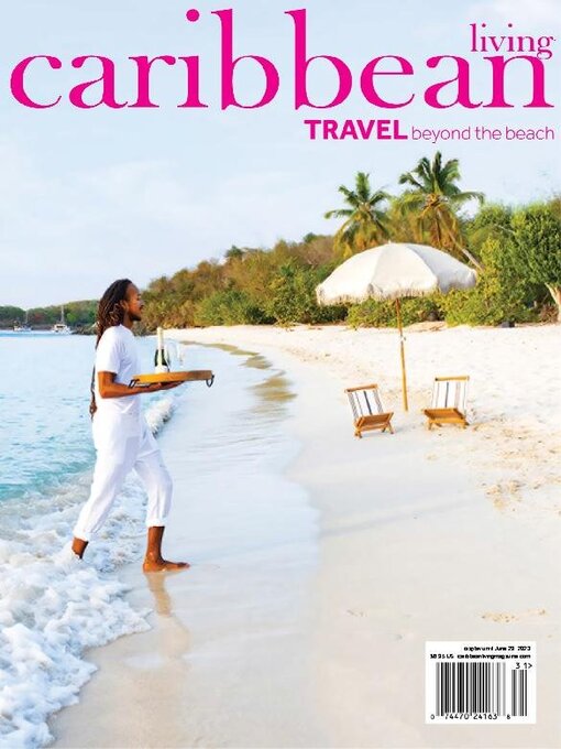 Title details for Caribbean Living by Caribbean Living Magazine, Inc - Available